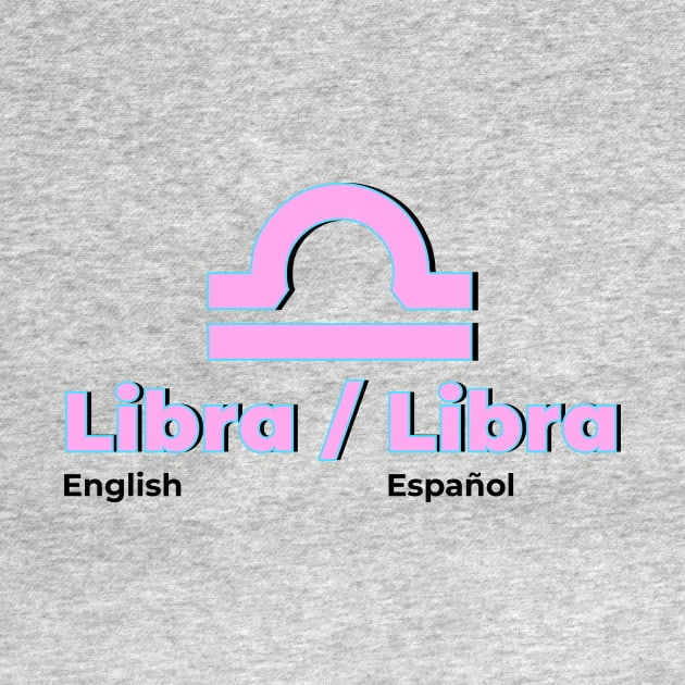 Libra Power Color- Pink & Light Blue by MiamiTees305